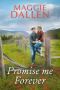 [Sweet Beginnings 03] • Promise Me Forever (Sweet Beginnings Book 3)